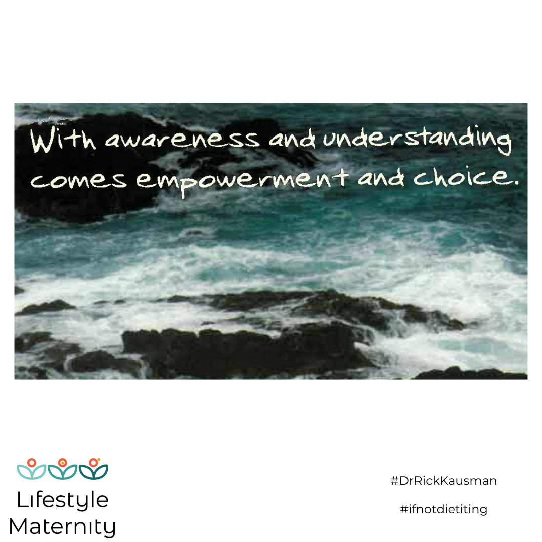 WITH AWARENESS COMES EMPOWERMENT AND CHOICE